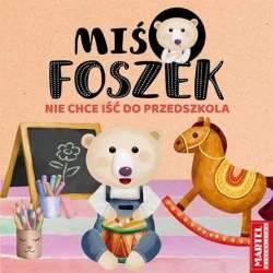 Miś Foszek nie chce iść do przedszkola - 1