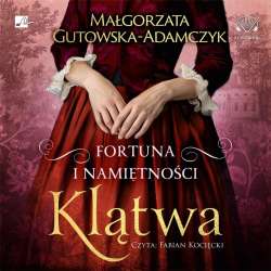 Fortuna i namiętności. Klątwa Audiobook - 1