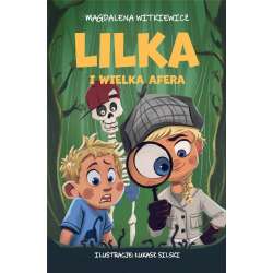 Lilka i wielka afera - 1