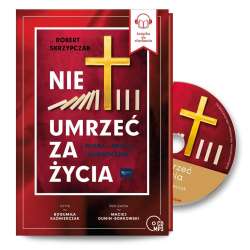 Nie umrzeć za życia. Audiobook