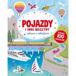 Zabawa z naklejkami. Pojazdy i inne maszyny - 1