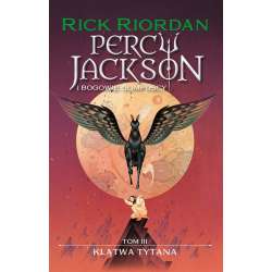 Percy Jackson i bogowie olimpijscy T.3
