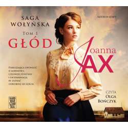 Saga wołyńska. Głód audiobook - 1