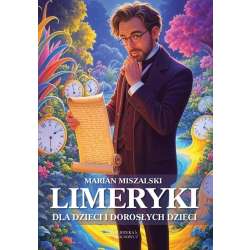 Limeryki dla dzieci i dorosłych dzieci