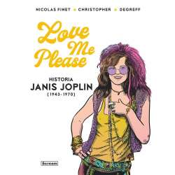 Love me please. Historia Janis Joplin - 1