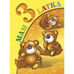 Mam 3 latka