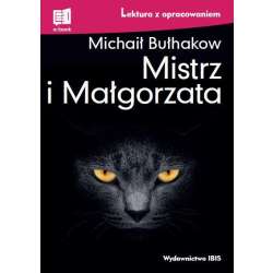 Mistrz i Małgorzata. Lektura z opracowaniem TW - 1