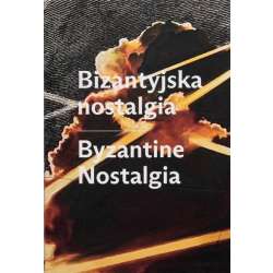 Bizantyjska nostalgia - 1