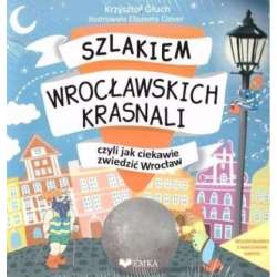 Szlakiem Wrocławskich Krasnali + kolorowanka - 1