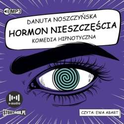 Hormon nieszczęścia. Komedia hipnotyczna audiobook - 1