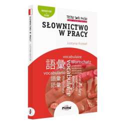 Testuj swój polski. Słownictwo w pracy w.3