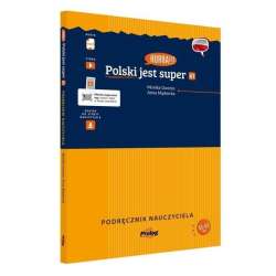 Hurra!!! Polski jest super A1 Podr. nauczyciela