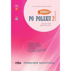 Hurra!!! Po polsku 2 Podręcznik nauczyciela