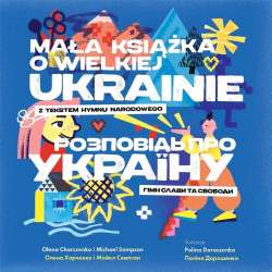 Mała książka o wielkiej Ukrainie. - 1