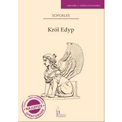 Król Edyp. Lektura z opracowaniem
