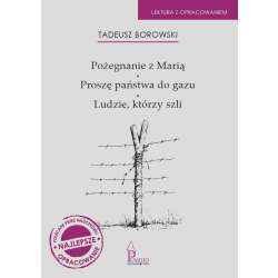 Pożegnanie z Marią, Proszę państwa do gazu, Ludzie - 1