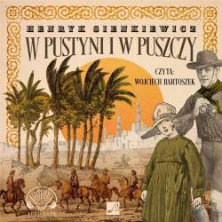 W pustyni i w puszczy Audiobook - 1