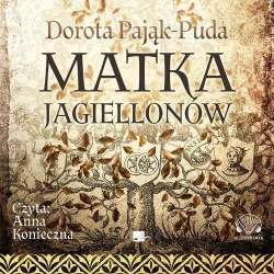 Matka Jagiellonów Audiobook - 1