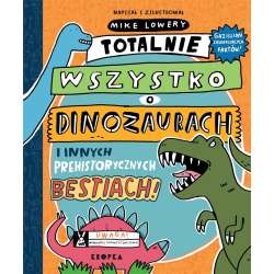 Totalnie wszystko o dinozaurach.. - 1