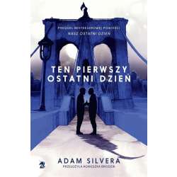 Ten pierwszy ostatni dzień - 1