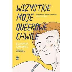 Wszystkie moje queerowe chwile - 1