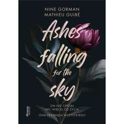 Ashes falling for the sky T.1