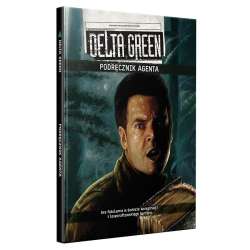 Delta Green: Podręcznik Agenta