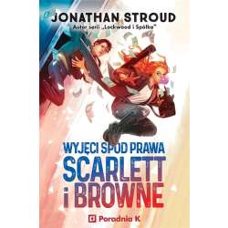 Scarlett i Browne T.1 Wyjęci spod prawa