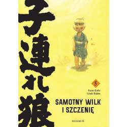 Samotny Wilk i Szczenię T.5