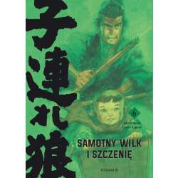 Samotny Wilk i Szczenię T.6