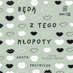 Dłuższa przerwa T.1 Będą z tego kłopoty audiobook