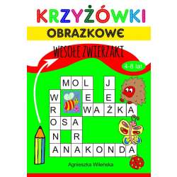 Krzyżówki obrazkowe 4-8 lat. Wesołe zwierzaki