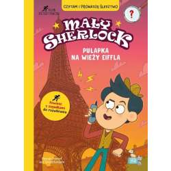 Mały Sherlock. Pułapka na wieży Eiffla - 1