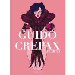 Archiwa tom T.2 Guido Crepax