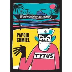 Tytus,Romek i A'Tomek. W odwiedziny do rodziny