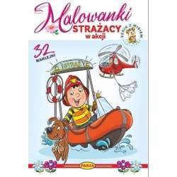 Malowanki - Strażacy w akcji