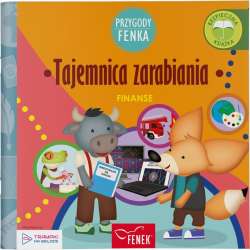 Przygody Fenka. Finanse. Tajemnica zarabiania - 1