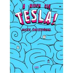 A niech cię, Tesla! + naklejki w.2 - 1