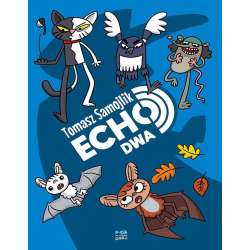 Echo. Dwa