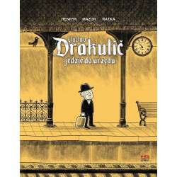 Drakulic jedzie do urzedu