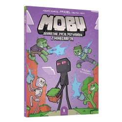 Moby. Sekretne życie potworów z Minecrafta T.2