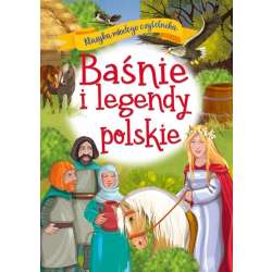 Klasyka młodego czytelnika. Baśnie i legendy ..
