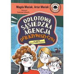 Odlotowa Sąsiedzka Agencja Detektywistyczna T.1