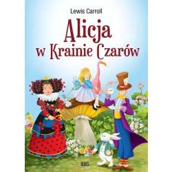 Nowa klasyka bez opracowania. Alicja w Krainie..