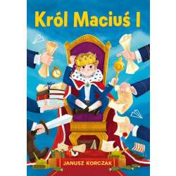 Nowa klasyka bez opracowania. Król Maciuś