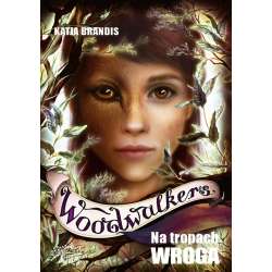 Woodwalkers. Na tropach wroga T.5