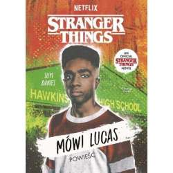 Stranger Things. Mówi Lucas
