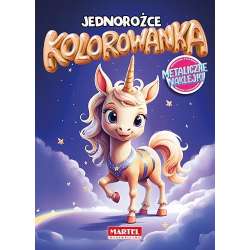 Kolorowanka. Jednorożce z naklejkami metalicznymi