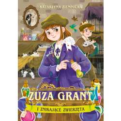 Zuza Grant i znikające zwierzęta