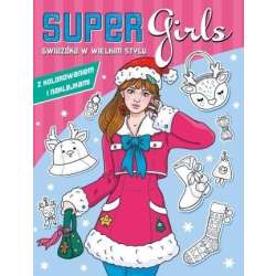 Super Girls! Gwiazdka w wielkim stylu
